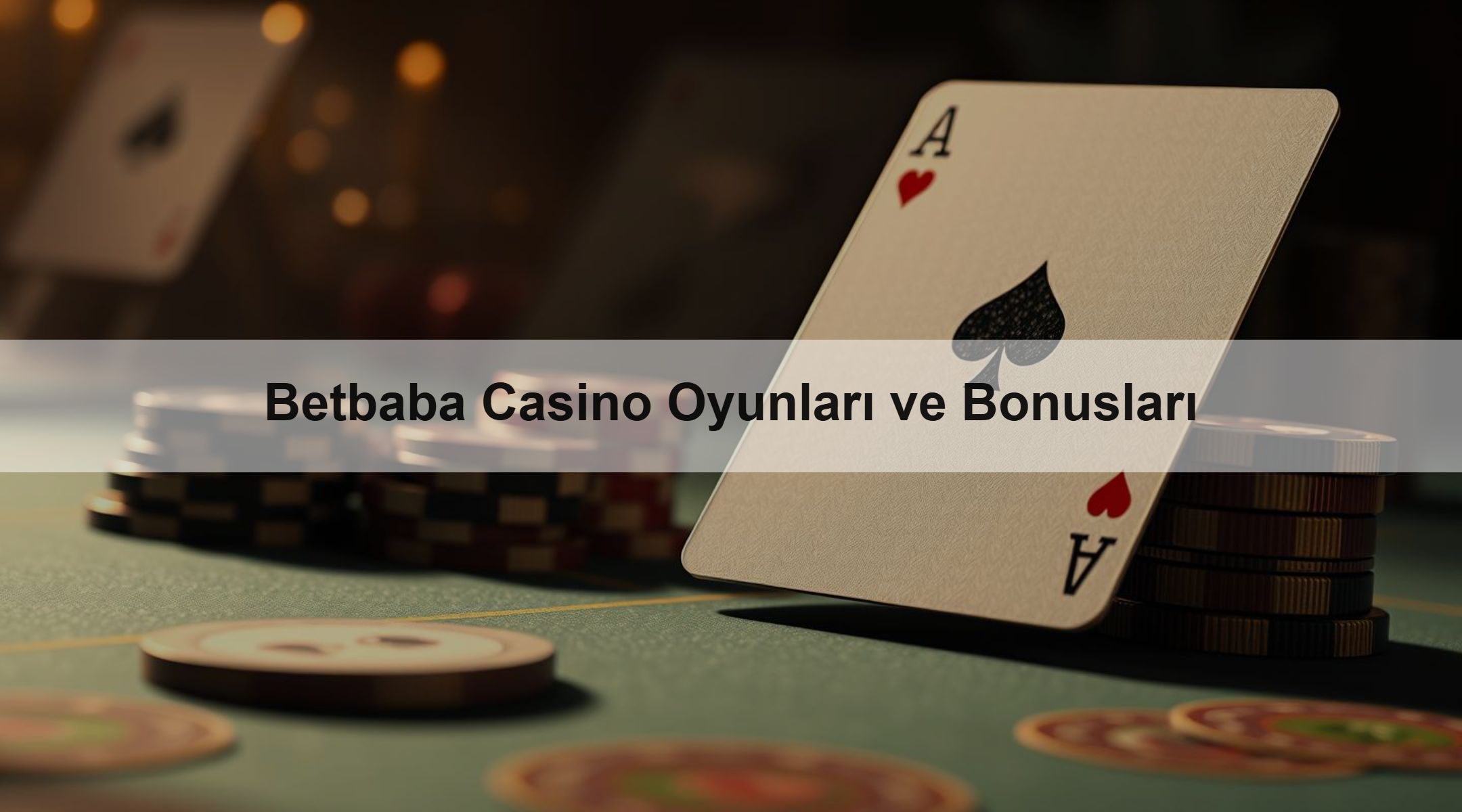 Betbaba Casino Oyunları ve Bonusları 1 Betbaba Casino Oyunları ve Bonusları